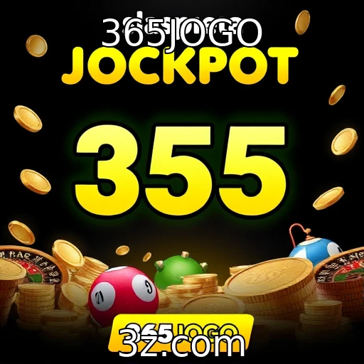 365JOGO Estratégias de Apostas que Garantem Sucesso em 2025